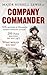 Company Commander by Major Russell Lewis