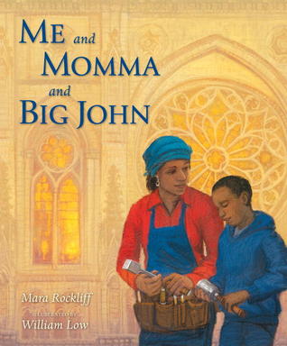 Me and Momma and Big John (Hardcover)