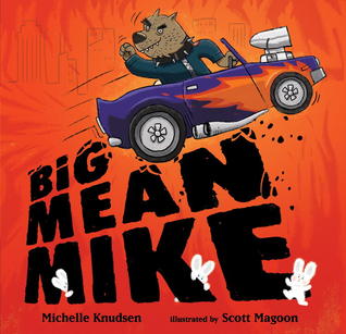 Big Mean Mike (Hardcover)