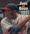 Just as Good by Chris Crowe