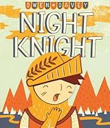 Night Knight by Owen Davey | Goodreads