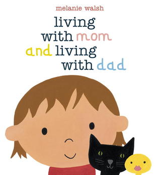 Living with Mom and Living with Dad (Hardcover)