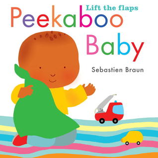 Peek-a-Boo Baby (Board Book)