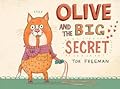 Olive and the Big Secret