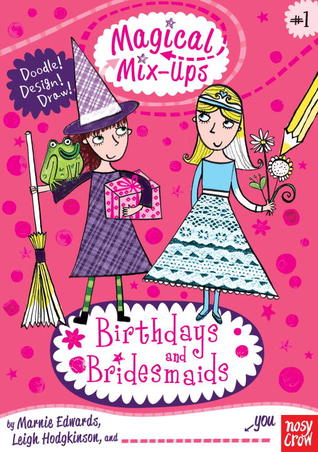 Magical Mix-Ups: Birthdays and Bridesmaids (Paperback)