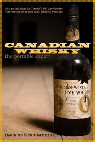 Canadian Whisky: The Portable Expert (Hardcover)