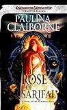 The Rose of Sarifal: A Forgotten Realms Novel (Dungeons & Dragons)