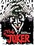The Joker: A Visual History...