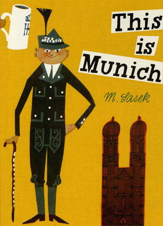 This Is Munich: A Children's Classic (Hardcover)