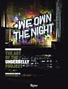 We Own the Night by Workhorse