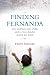 Finding Fernanda by Erin Siegal Finding Fernanda by Erin Siegal