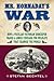 Mr. Hornaday's War: How a P...