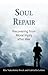 Soul Repair: Recovering fro...