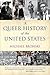 A Queer History of the United States by Michael Bronski