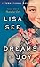 Dreams of Joy (Shanghai Girls #2)