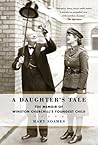 A Daughter's Tale: The Memoir of Winston Churchill's Youngest Child