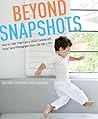 Beyond Snapshots by Rachel Devine