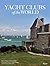 Yacht Clubs of the World