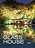 The Glass House
