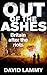 Out of the Ashes: Britain A...