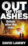 Out of the Ashes: Britain After the Riots