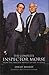 The Complete Inspector Morse (Expanded and Updated Edition): From the Original Novel to the TV Series