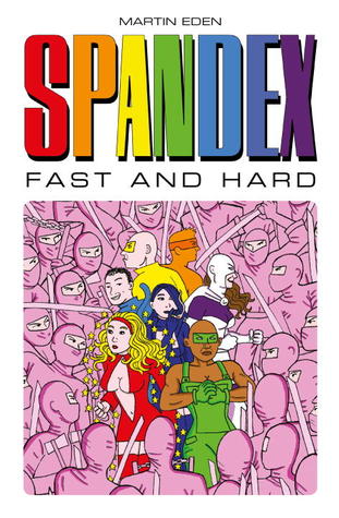 Spandex - Fast and Hard