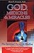 God, Medicine, and Miracles by Daniel Fountain