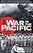 War in the Pacific: From Pe...