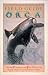 Field Guide to the Orca (Sasquatch Field Guide Series)