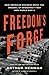 Freedom's Forge: How Americ...