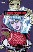iZombie, Vol. 3: Six Feet Under and Rising