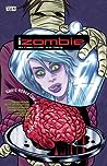 iZombie, Vol. 3 by Chris Roberson