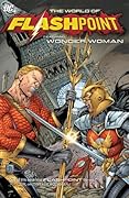 Flashpoint World Of Flashpoint Wonder Woman TP