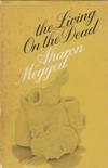 The Living on the Dead