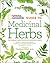 Guide to Medicinal Herbs: The World's Most Effective Healing Plants