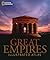 Great Empires: An Illustrated Atlas