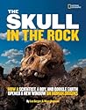 Skull in the Rock, The by Marc Aronson Skull in the Rock, The by Marc Aronson