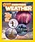 Everything Weather: Facts, Photos, and Fun that Will Blow You Away (National Geographic Kids)