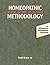 Homeopathic Methodology: Repertory, Case Taking, and Case Analysis
