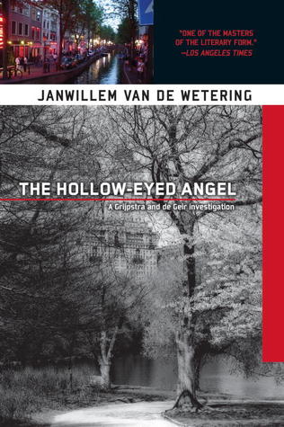 The Hollow-Eyed Angel (Amsterdam Cops)