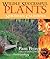Wildly Successful Plants by Pam Peirce