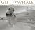Gift of the Whale by Bill Hess