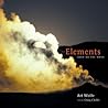 The Elements: Earth, Air, Fire and Water