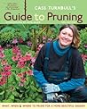 Cass Turnbull's Guide to Pruning by Cass Turnbull