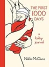 The First 1000 Days by Nikki McClure