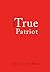 The True Patriot
