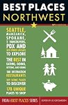 Best Places Northwest Best Places Northwest