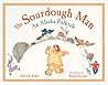 The Sourdough Man: An Alaska Folktale (PAWS IV) The Sourdough Man: An Alaska Folktale (PAWS IV)