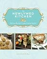 The Newlywed Kitchen: Delicious Meals for Couples Cooking Together The Newlywed Kitchen: Delicious Meals for Couples Cooking Together